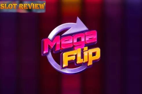 Mega Flip slot